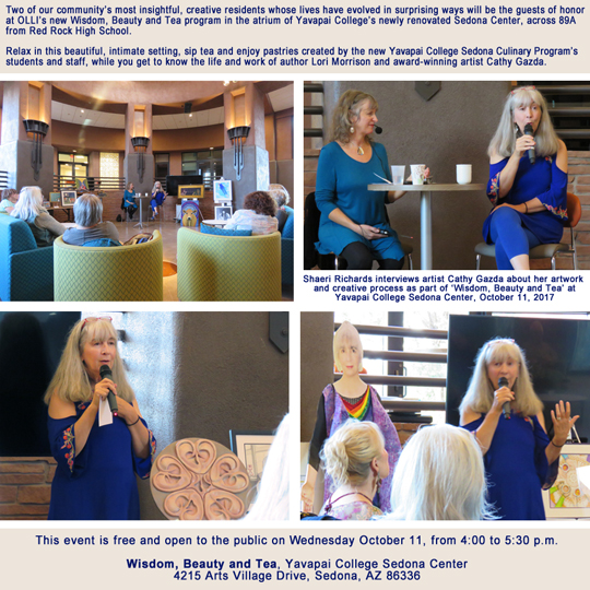 Shaeri Richards interviews artist Cathy Gazda about her artwork and creative process as part of "Wisdom, Beauty and Tea" at Yavapai College Sedona Center on October 11, 2017